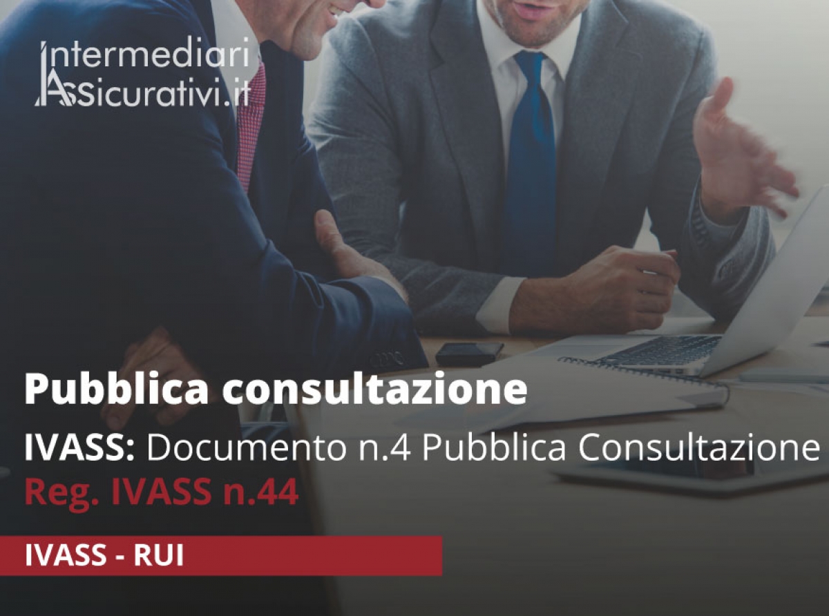 Documento n.4 Pubblica Consultazione Reg. IVASS n.44